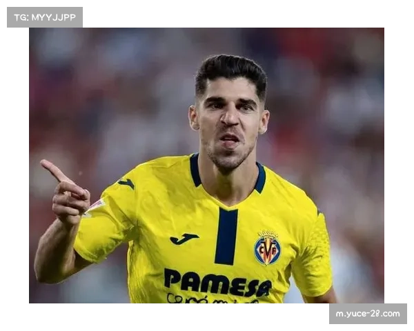 比利亚雷亚尔进攻火力强劲 位居西甲联赛前三